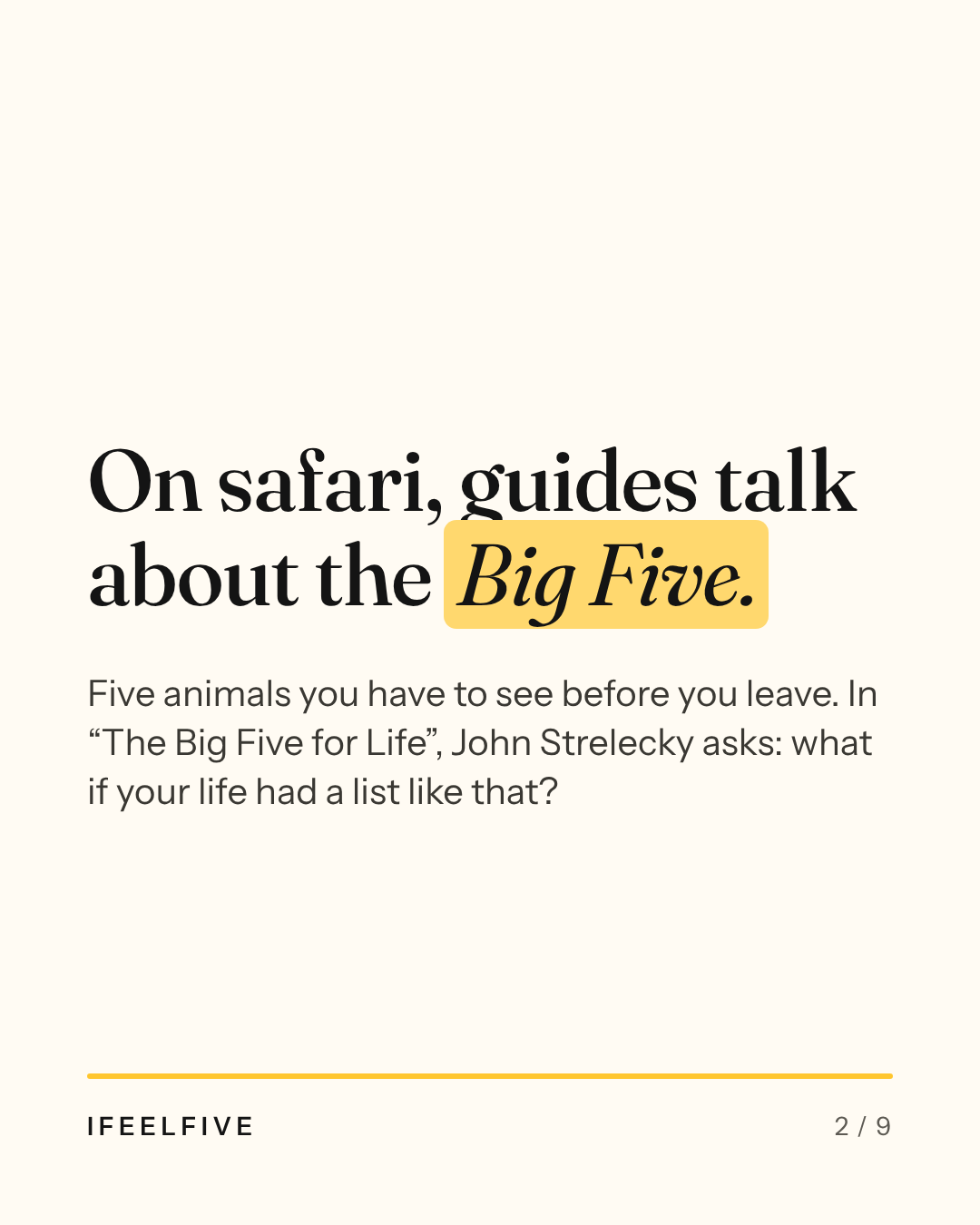 Five questions to find your Big Five for Life, card 2 of 9