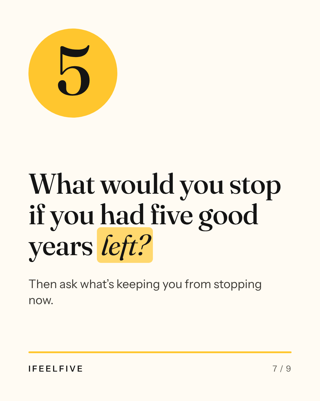 Five questions to find your Big Five for Life, card 7 of 9