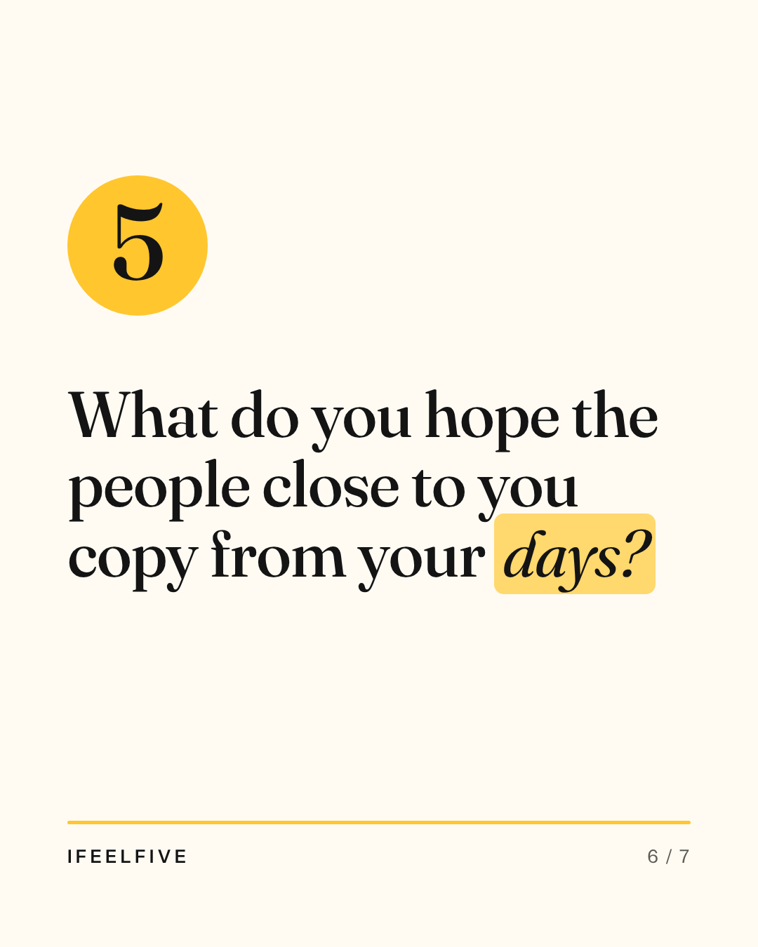 Five questions to find out what really matters to you, card 6 of 7