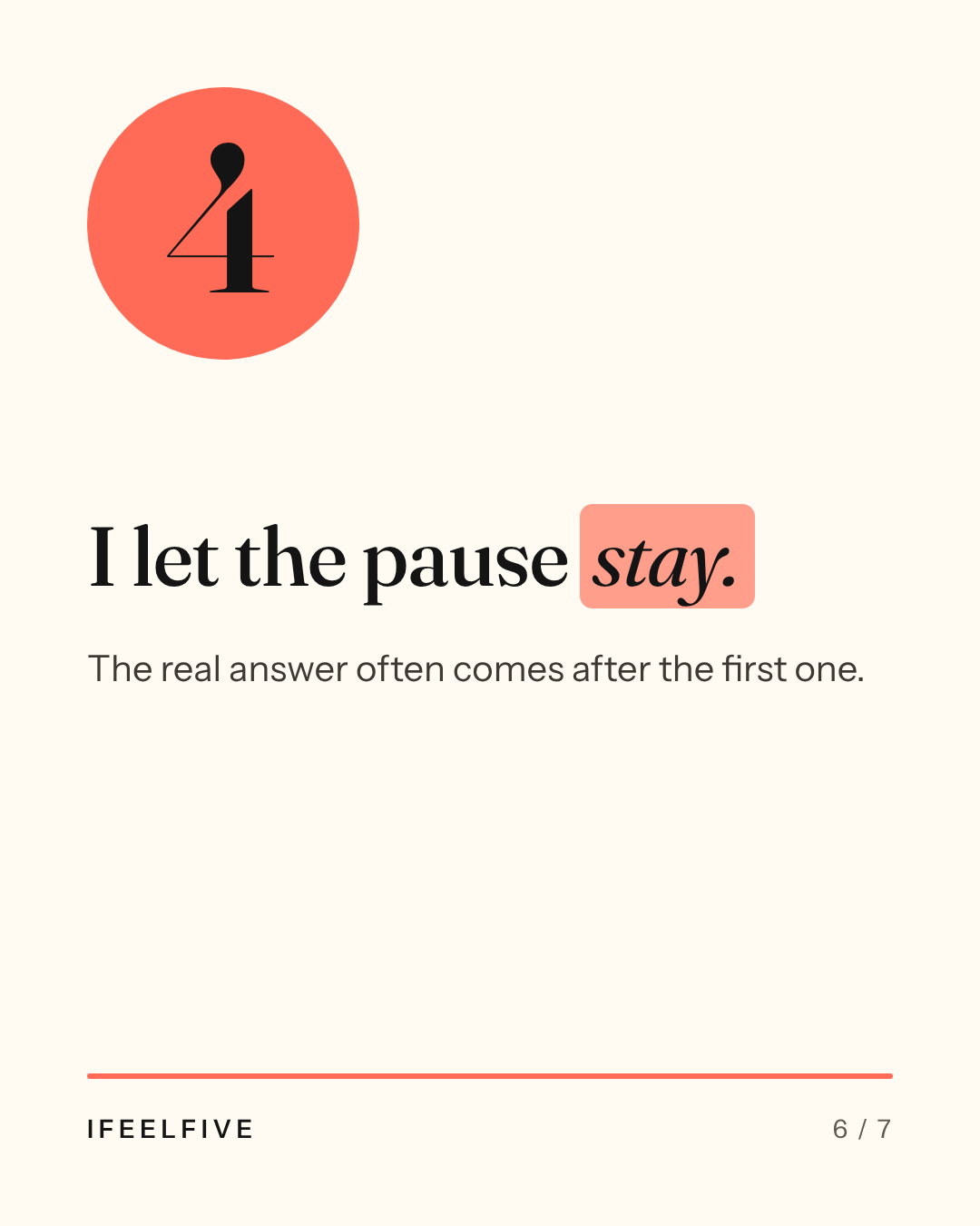 For the friend who always asks how you are, card 6 of 7