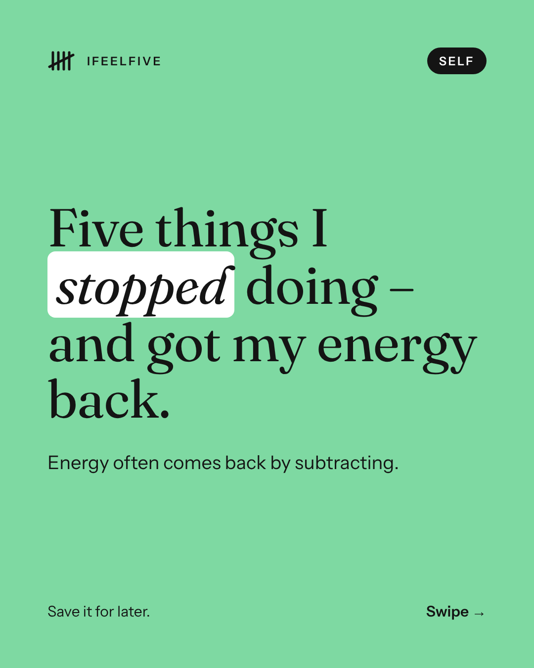 Five things I stopped doing and got my energy back, card 1 of 7