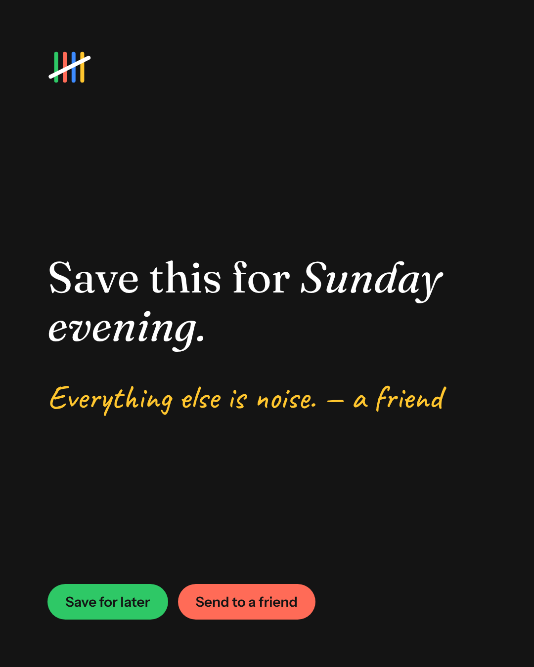 Five questions for the end of your week, card 7 of 7