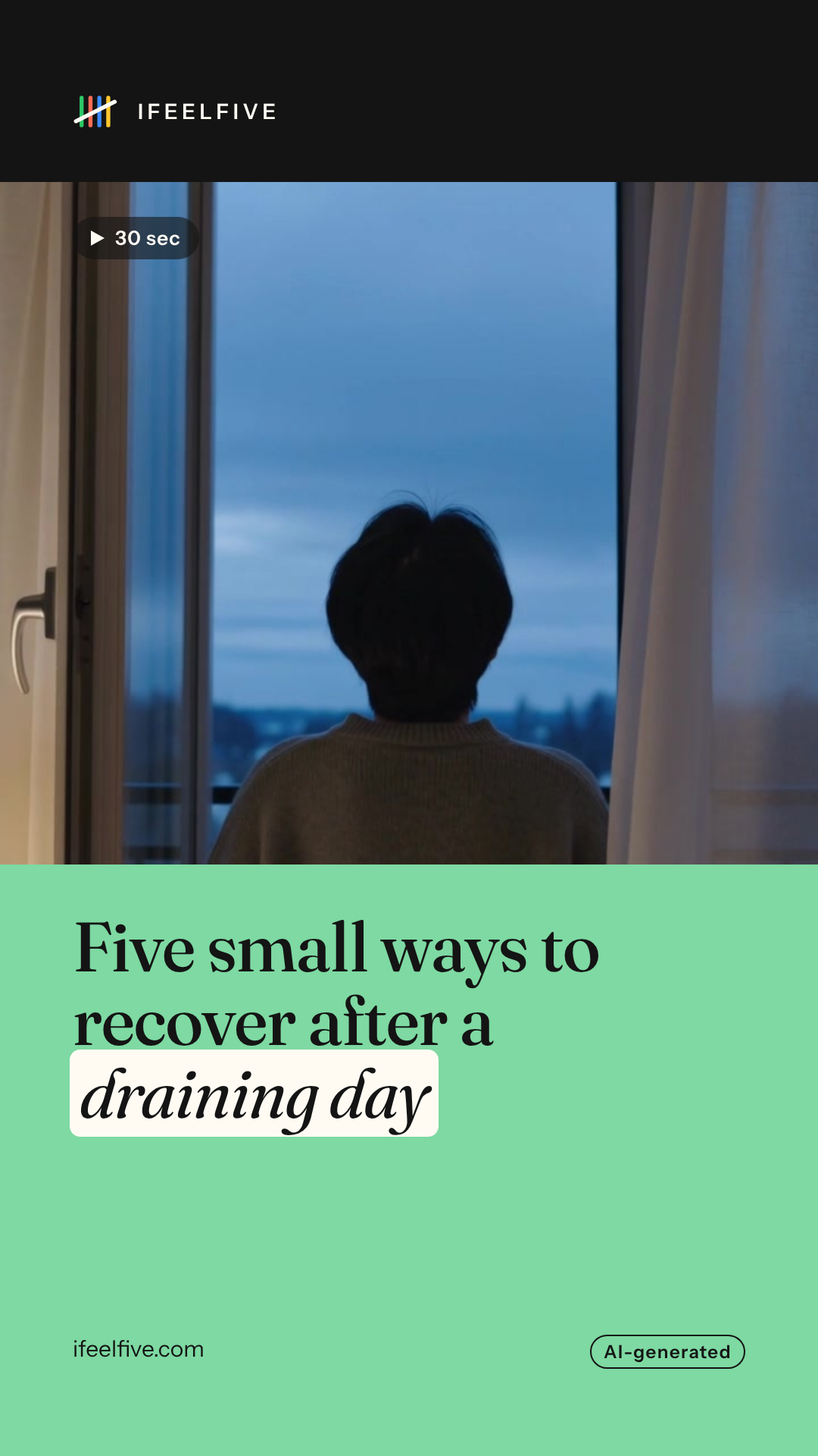 Five small ways to recover after a draining day: video cover
