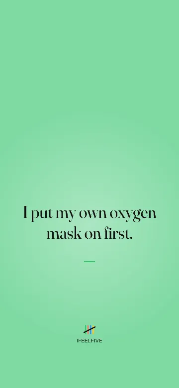 Lock screen wallpaper: I put my own oxygen mask on first.